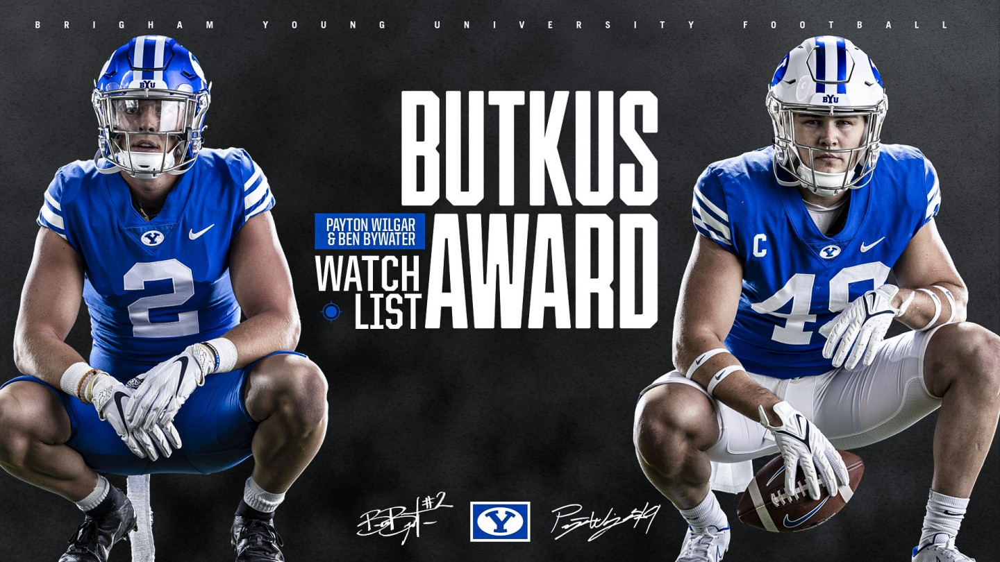 Bywater and Wilgar named to Butkus Award Watch List BYU Athletics