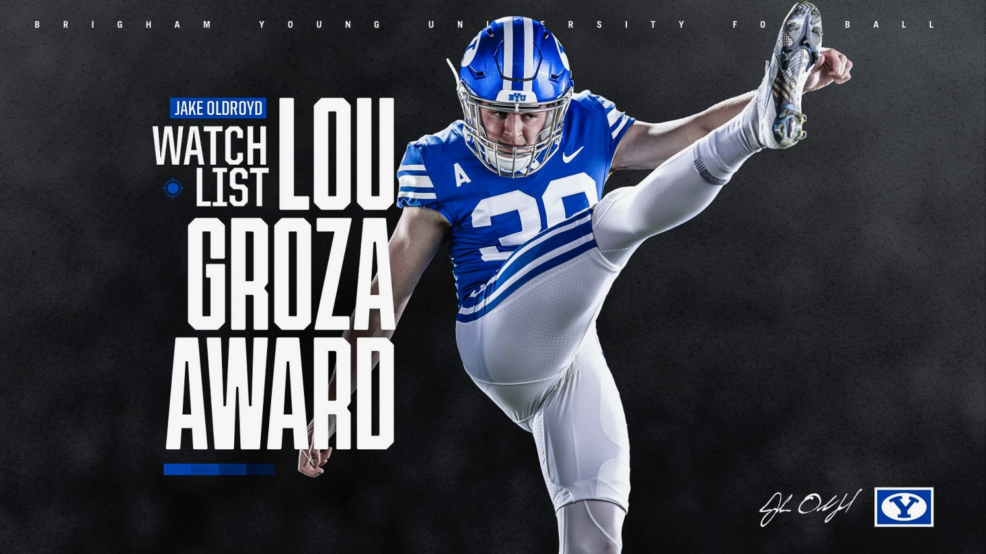 Jake Oldroyd one of three finalists for Lou Groza Award - BYU Athletics -  Official Athletics Website - BYU Cougars