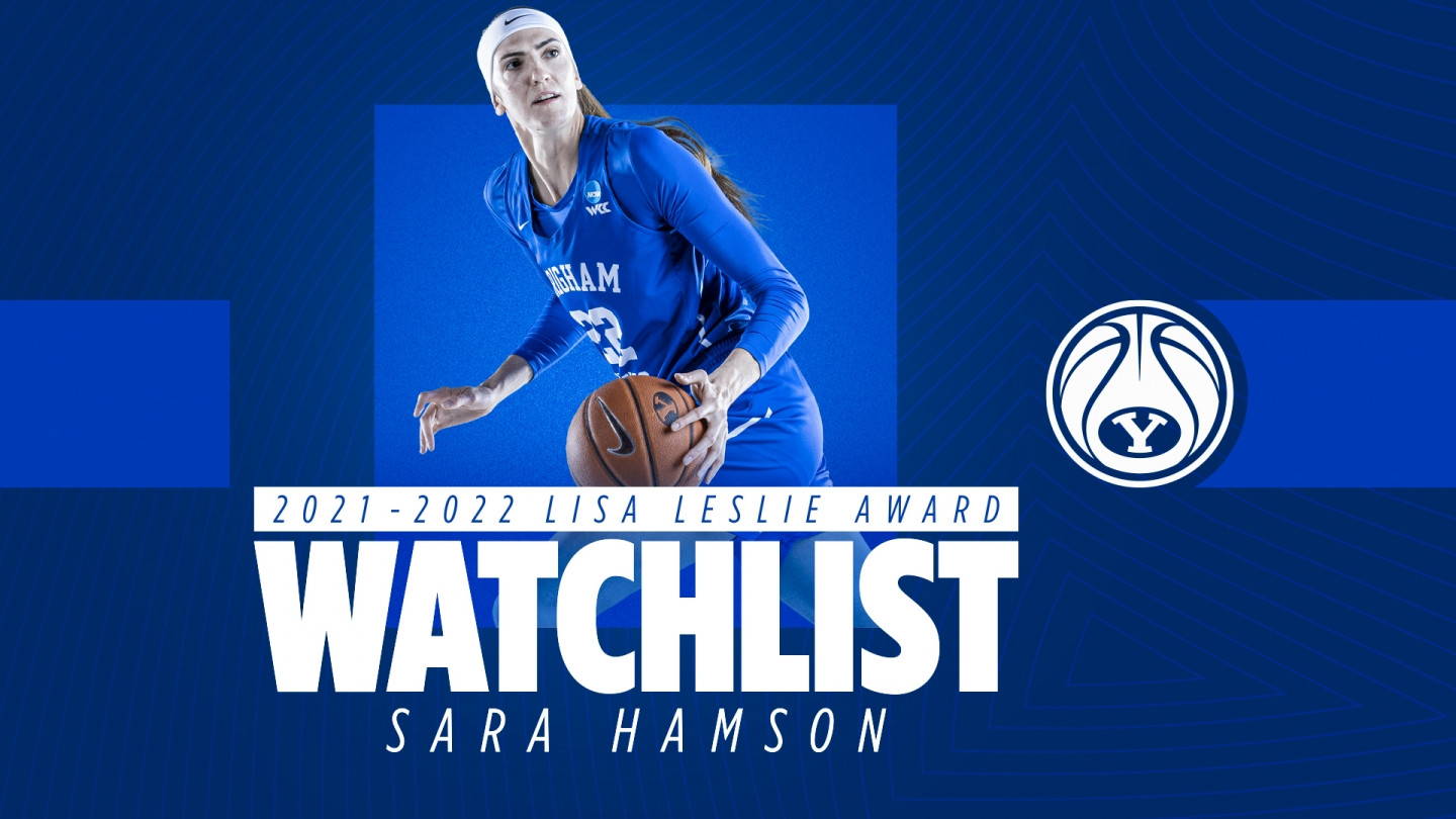 Sara Hamson named to Lisa Leslie Award Watch List - BYU Athletics - Official Athletics Website